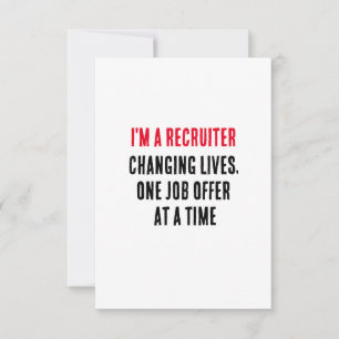 I'm a recruiter – changing lives, one job offer  thank you card