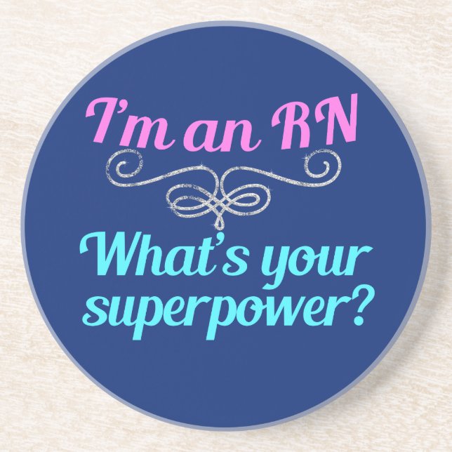 I'm a RN Superhero Drink Coaster (Front)