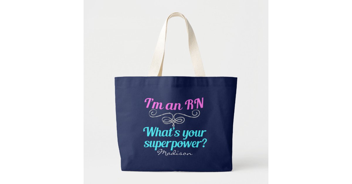 I M A Rn Superhero Large Tote Bag Zazzle I M A Rn Superhero Large Tote Bag