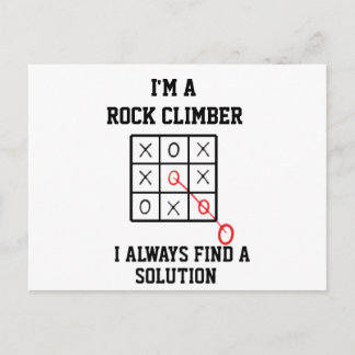Im A Rock Climber I Always Find A Solution Postcard