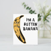 I'm A Rotten Banana (Standing Front)