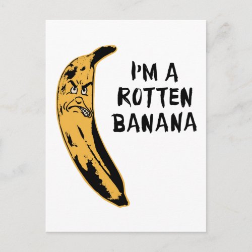Im A Rotten Banana Postcard