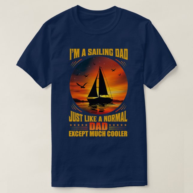 Im a sailing dad T-Shirt (Design Front)