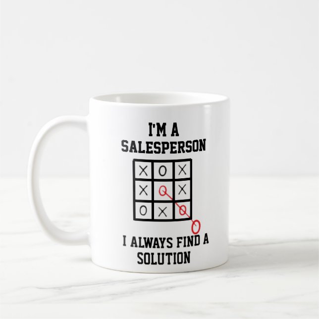 Im A Salesperson I Always Find A Solution Mug (Left)