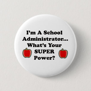 I'm a School Administrator Button