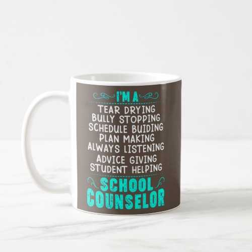 Im A School Counselor Therapist Guidance Coffee Mug