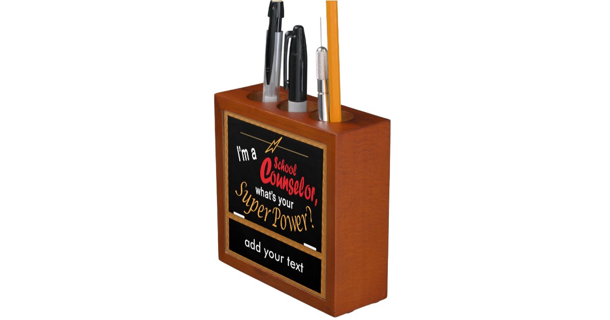 I M A School Counselor What S Your Super Power Desk Organizer