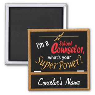 I'm a School Counselor, What's your Superpower? 💪 Magnet