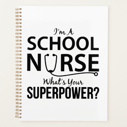 Im a School Nurse Planner