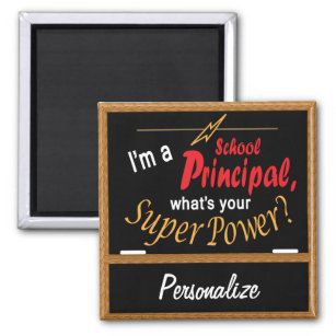 I'm a School Principal, What's your Superpower? 💪 Magnet