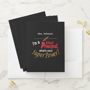 I'm A School Principal, What's your Superpower? 💪 Pocket Folder
