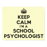 I'm A School Psychologist "Keep Calm" Poster I'm A School Psychologist "Keep Calm" Poster