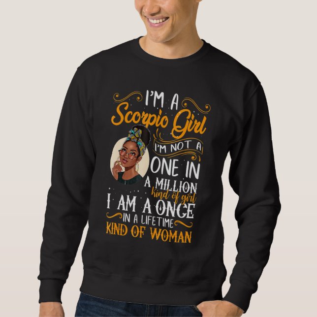 I'm A Scorpio Girl Black Women October November Bd Sweatshirt (Front)