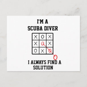 Im A Scuba Diver I Always Find A Solution Postcard