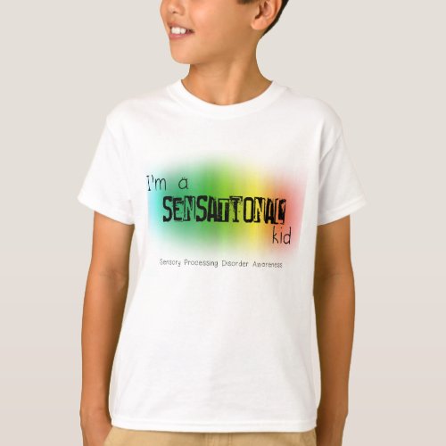Im a sensational Kid T_Shirt