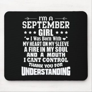 Im A September Girl Born Birthday Quote Funny Mouse Pad