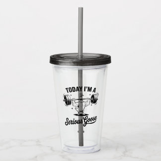 "I'm a Serious Goose" Mug Acrylic Tumbler