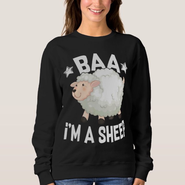 I'm A Sheep Lamb Farm Country Farming Animals Sweatshirt (Front)