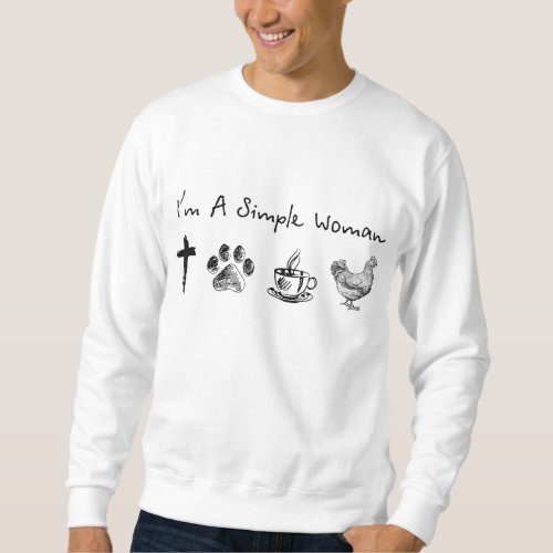 Im a simple woman jesus dog coffee chicken sweatshirt