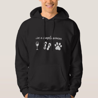I'm A Simple Woman Wine Flip Flops Dog Paw Hoodie