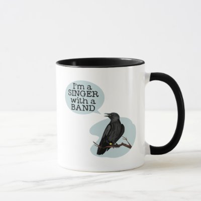 I'm A Singer With A Band Mug