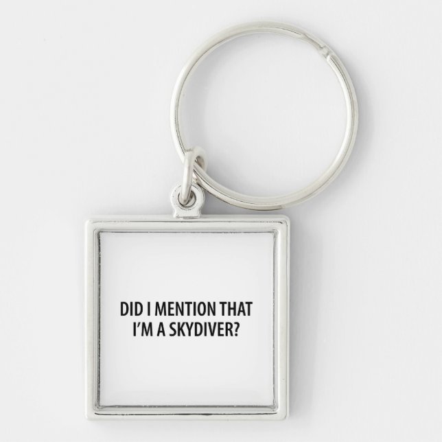 I'm A Skydiver Keychain (Front)