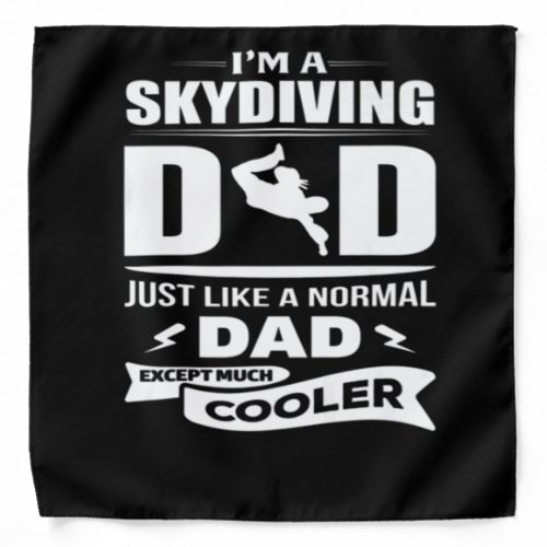 IM A Skydiving Dad TShirt Bandana