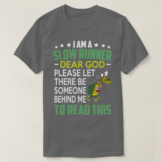 Im a Slow Runner Turtle tee gift Running Turtle Lo (Design Front)