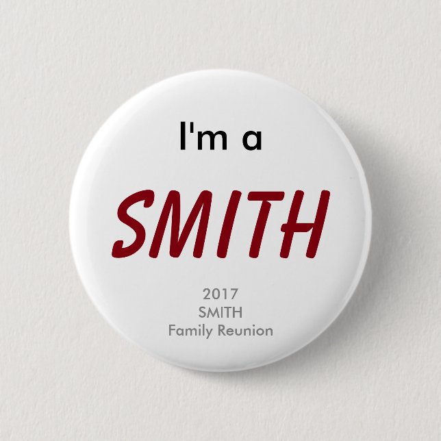 I'm a Smith - 2017 Smith Family Reunion Button (Front)