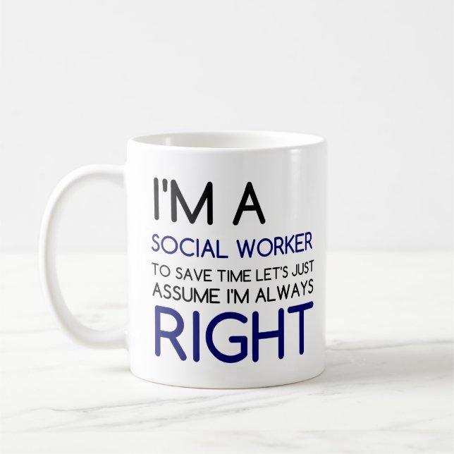 I'M A SOCIAL WORKER COFFEE MUG (Left)