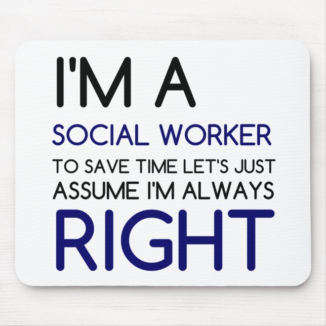 I'M A SOCIAL WORKER MOUSE PAD (Front)