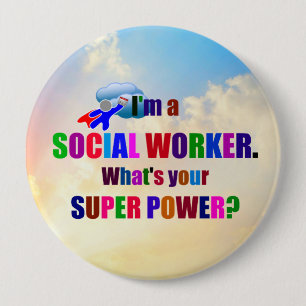 "I'm a Social Worker" superhero Button
