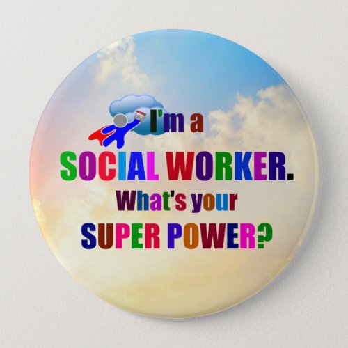 Im a Social Worker superhero Button