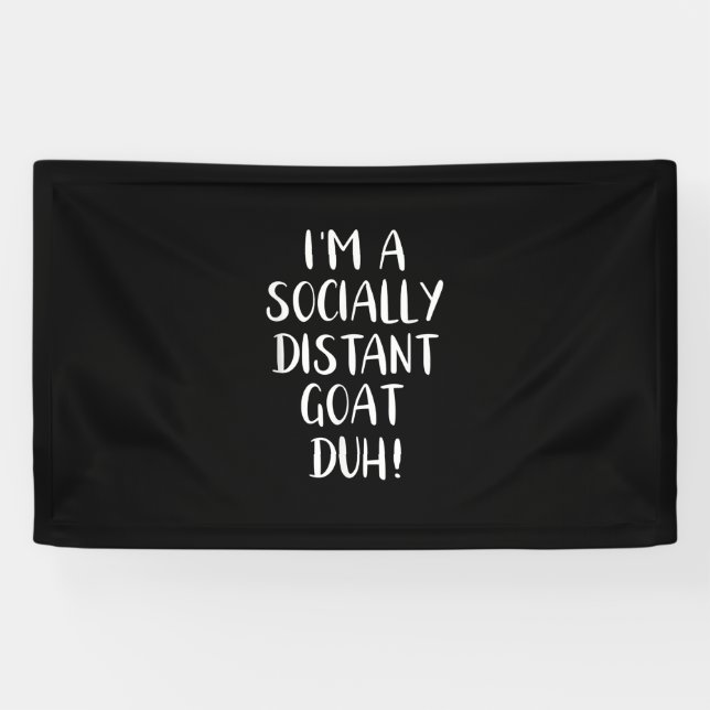 I'm a Socially Distant Goat Funny Halloween Banner (Horizontal)