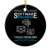 I'm a Software Engineer Software Developer  Ceramic Ornament