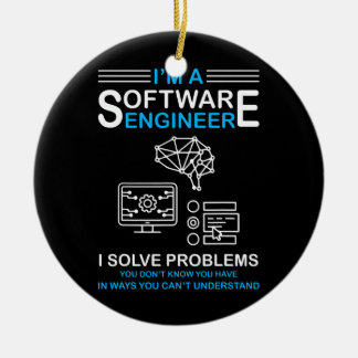 I'm a Software Engineer Software Developer Ceramic Ornament