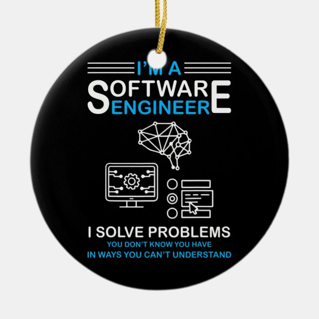 I'm a Software Engineer Software Developer  Ceramic Ornament (Front)