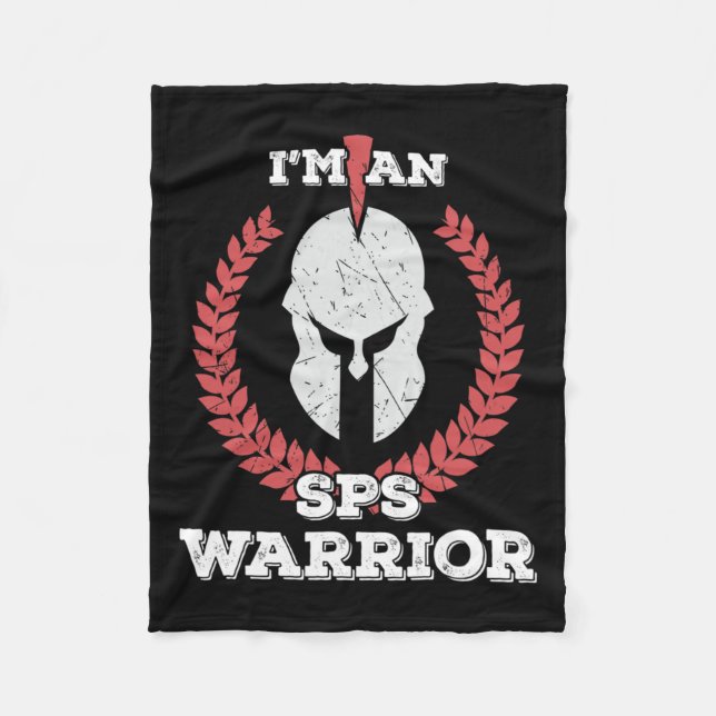I'm A Sps Warrior Stiff Person Syndrome Awareness  Fleece Blanket (Front)