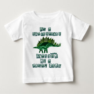 I'm a Stegosaurus Baby T-Shirt