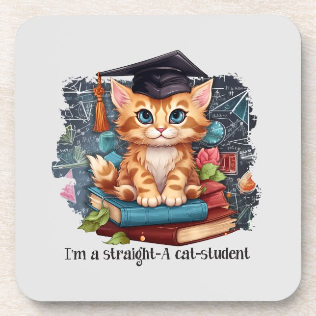 I'm A Straight A Cat Student Beverage Coaster (Front)