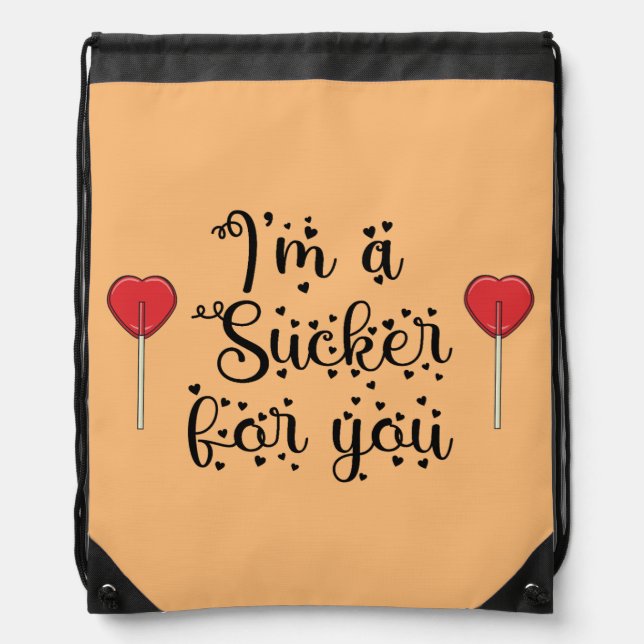 I'm a Sucker for You | Black version Drawstring Bag (Front)