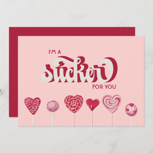 Im a Sucker For You Lollipop Valentine Holiday Card