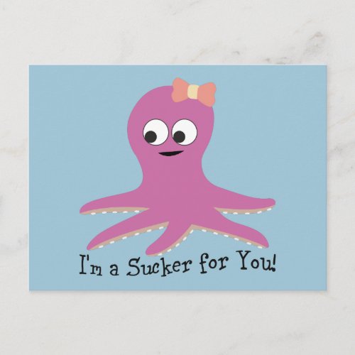 Im a sucker for you PinkCartoon Octopus Postcard