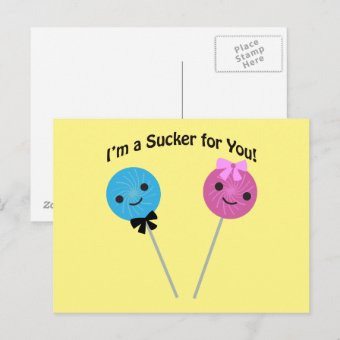 I'm a sucker for you! postcard | Zazzle