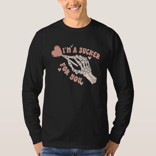 I'm A Sucker For You Retro Valentine Skeleton Hand T-Shirt (Front)