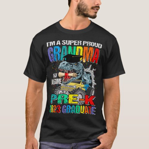 Im A Super Proud Grandma Of An Awesome Pre_K 2023 T_Shirt