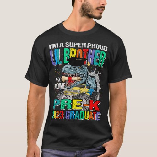 Im A Super Proud Lil Brother Of An Awesome Pre_K  T_Shirt