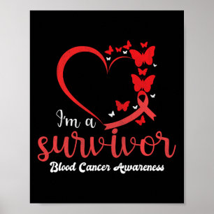 I'm A Survivor Blood Cancer Awareness Women Poster
