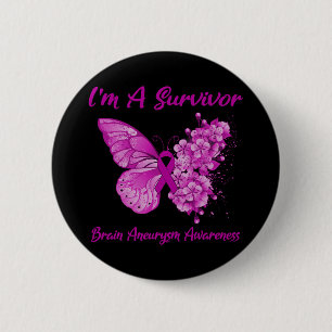 I'm A Survivor Brain Aneurysm Awareness Button