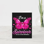 I&#39;m A Survivor Breast Cancer Awareness Butterfly P Card